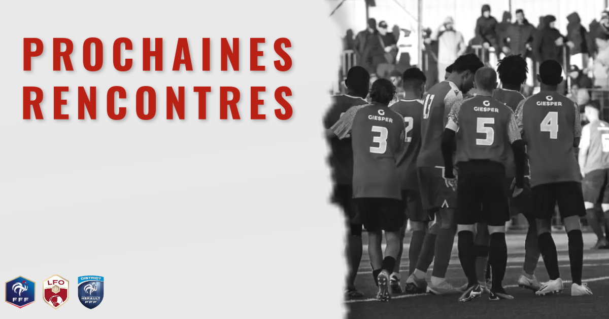 prochaines rencontres